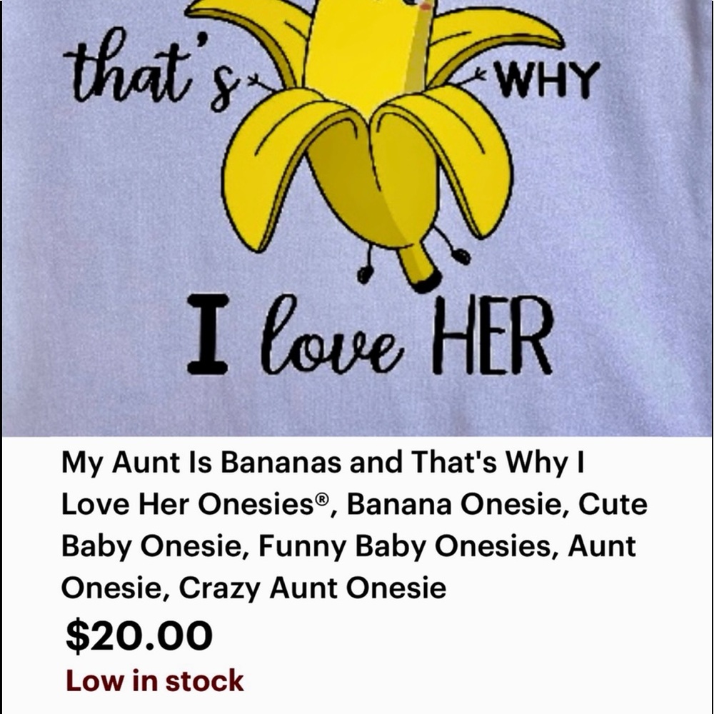GERBER Organic NWWT“MY AUNT is BANANAS & that’s WHY I love HER” Onesie, …